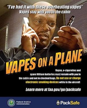 The Vapes On A Plane safety campaign run by the Federal Aviation Administration